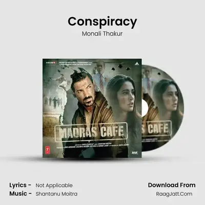Conspiracy MP3 Song by Monali Thakur Cover