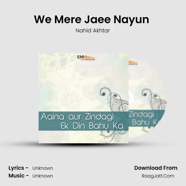 We Mere Jaee Nayun (From 