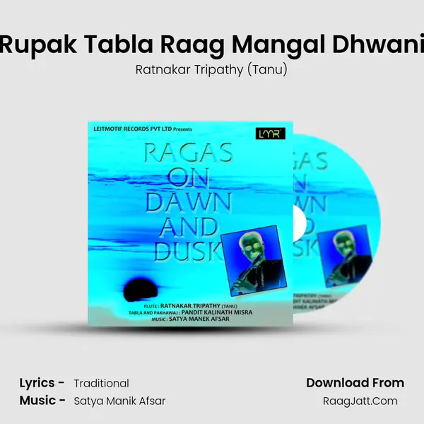 Rupak Tabla Raag Mangal Dhwani MP3 Song by Ratnakar Tripathy (Tanu) Cover