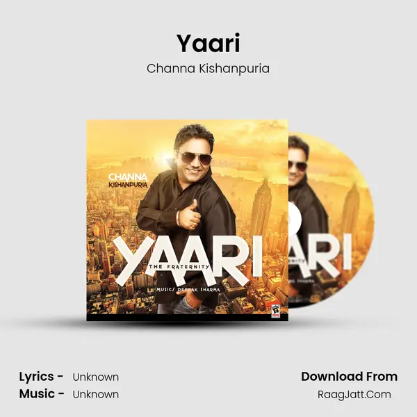 Yaari MP3 Song by Channa Kishanpuria Cover