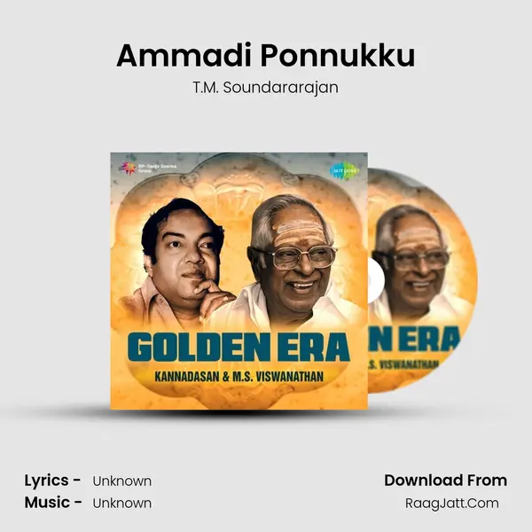 Ammadi Ponnukku MP3 Song by T.M. Soundararajan Cover