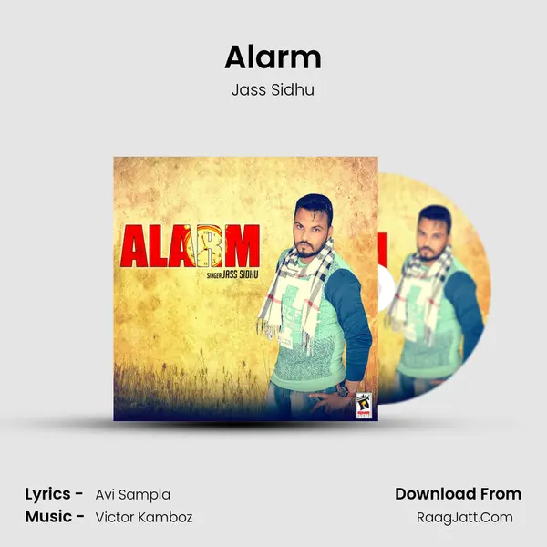 Alarm MP3 Song by Jass Sidhu Cover