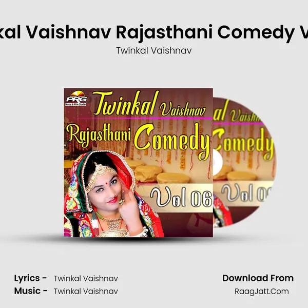 Twinkal Vaishnav Rajasthani Comedy Vol 06 MP3 Song by Twinkal Vaishnav Cover