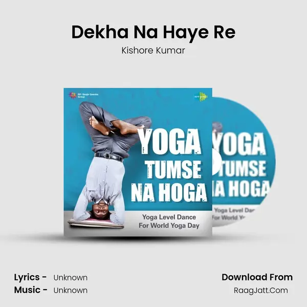 Dekha Na Haye Re Cover