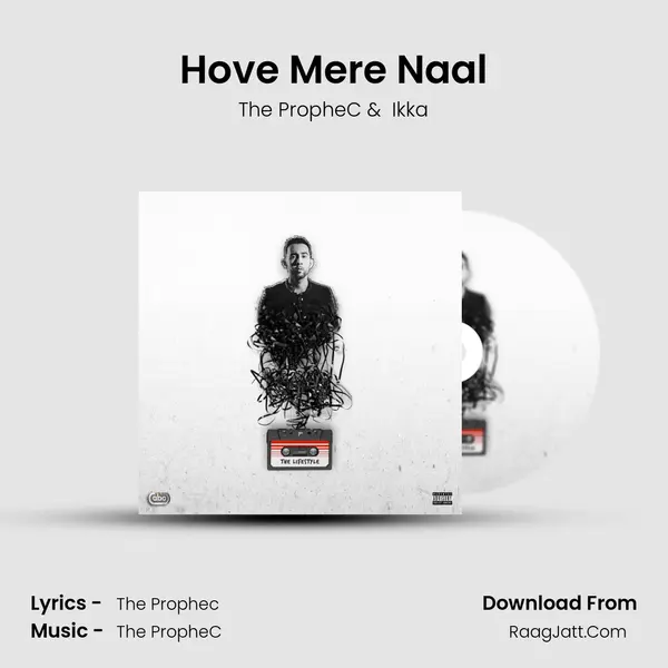Hove Mere Naal MP3 Song by The PropheC Cover