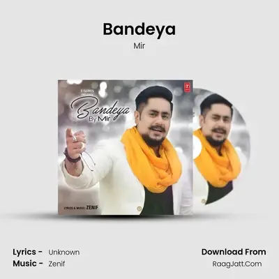 Bandeya mp3 song