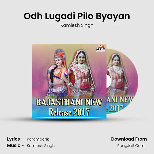Odh Lugadi Pilo Byayan MP3 Song by Kamlesh Singh Cover