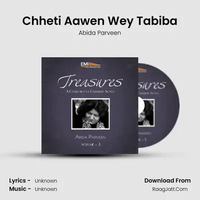 Chheti Aawen Wey Tabiba MP3 Song by Abida Parveen Cover