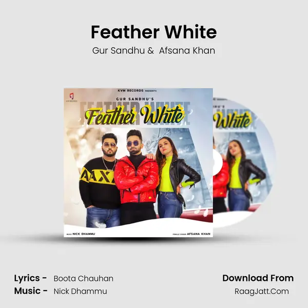 Feather White MP3 Song by Gur Sandhu Cover