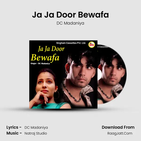 Ja Ja Door Bewafa MP3 Song by DC Madaniya Cover