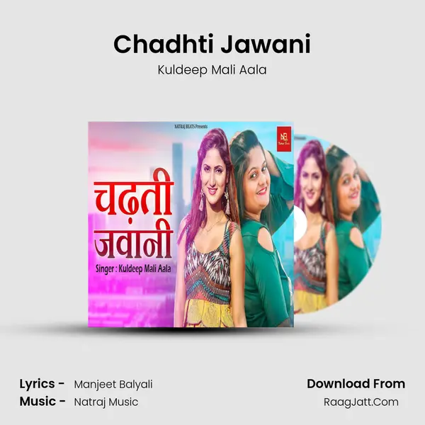 Chadhti Jawani MP3 Song by Kuldeep Mali Aala Cover