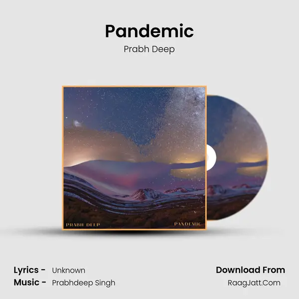 Pandemic - Prabh Deep