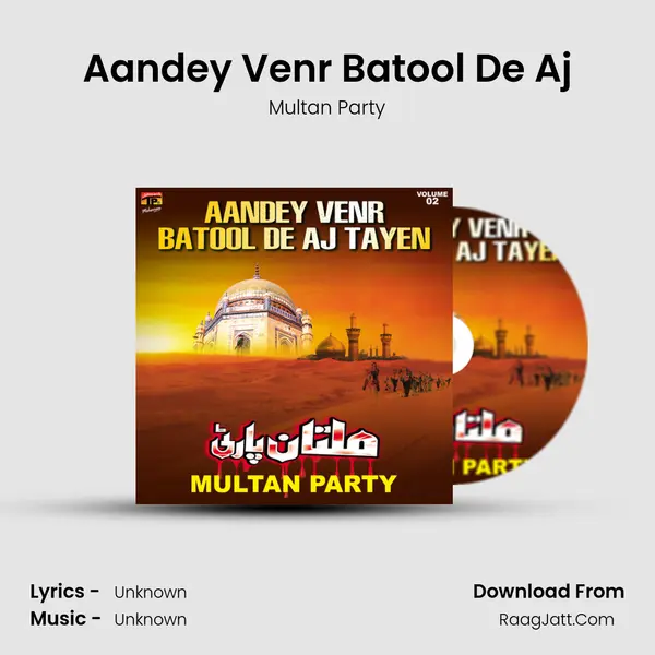 Aandey Venr Batool De Aj MP3 Song by Multan Party Cover
