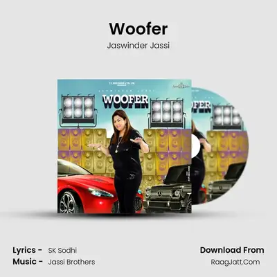 Woofer MP3 Song by Jaswinder Jassi Cover