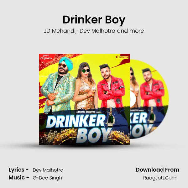 Drinker Boy MP3 Song by JD Mehandi Cover