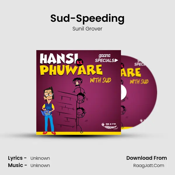 Sud-Speeding MP3 Song by Sunil Grover Cover