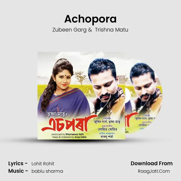 Achopora 2018 - Zubeen Garg