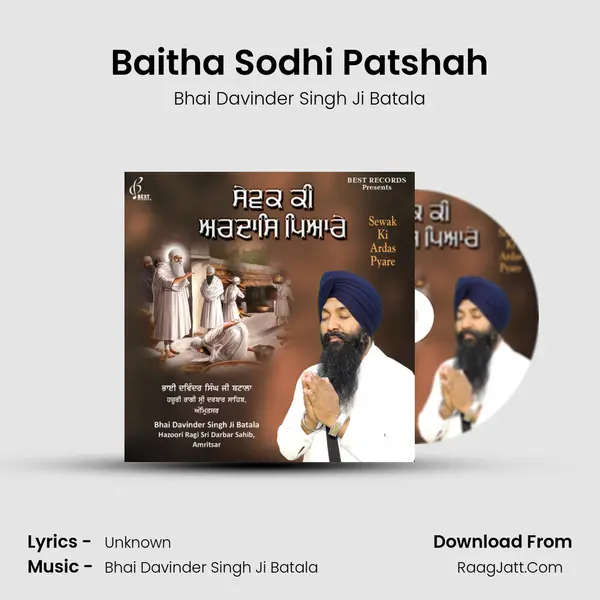 Baitha Sodhi Patshah MP3 Song by Bhai Davinder Singh Ji Batala Cover