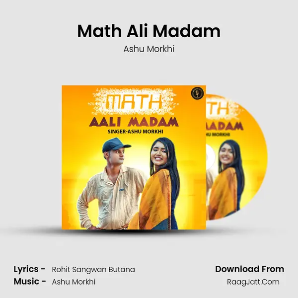 Math Ali Madam - Ashu Morkhi