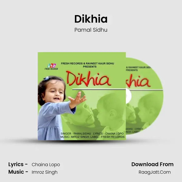 Dikhia MP3 Song by Pamal Sidhu Cover