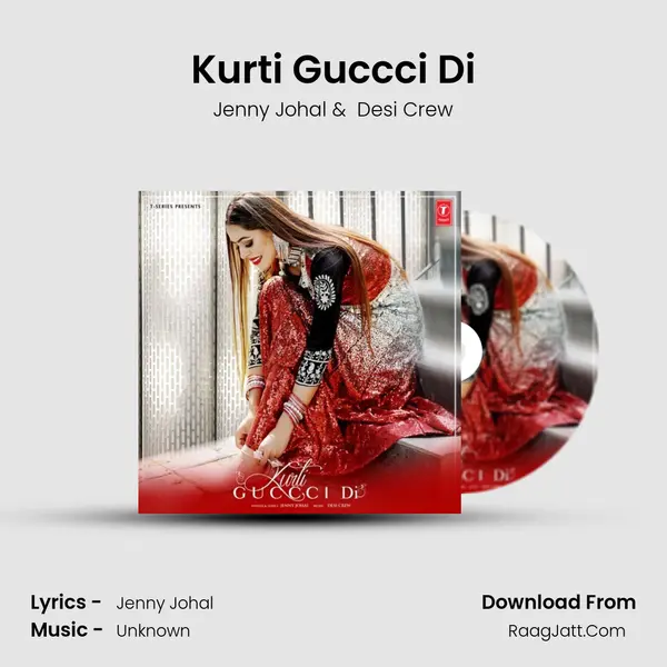 Kurti Guccci Di - Jenny Johal