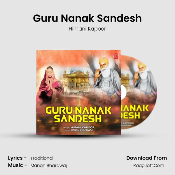 Guru Nanak Sandesh - Himani Kapoor