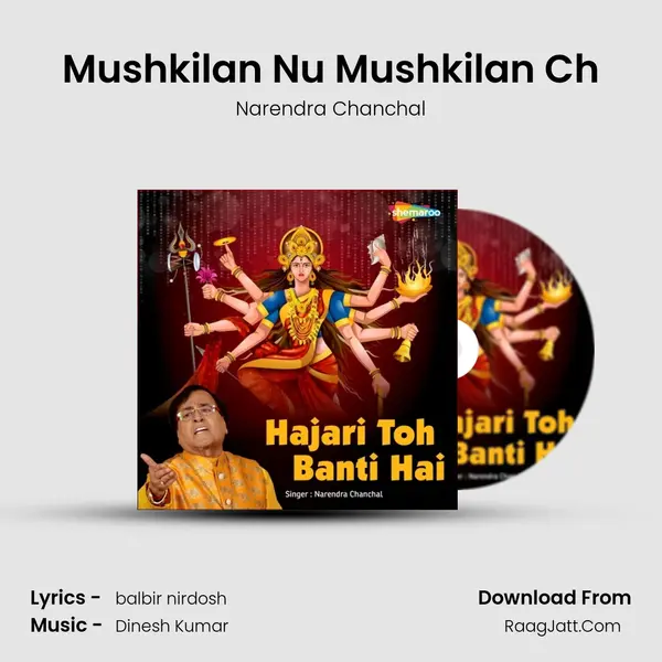 Mushkilan Nu Mushkilan Ch MP3 Song by Narendra Chanchal Cover