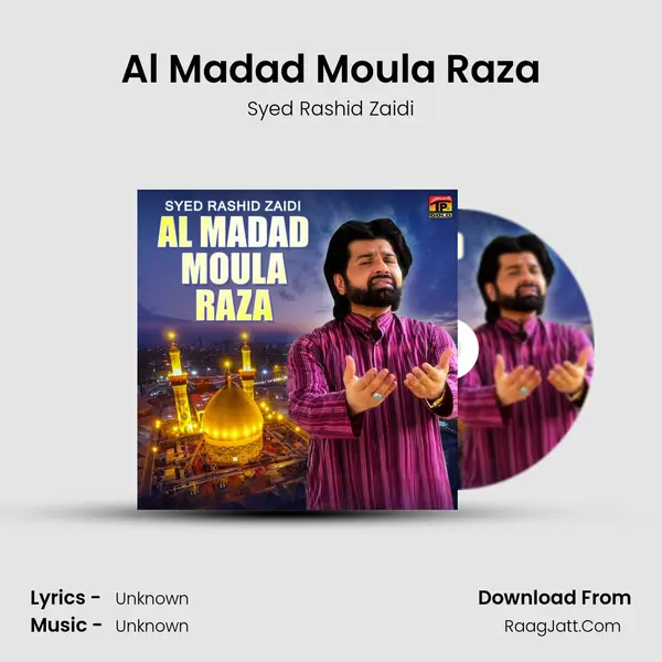 Al Madad Moula Raza mp3 song