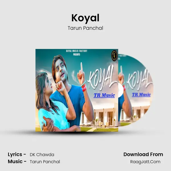 Koyal - Tarun Panchal