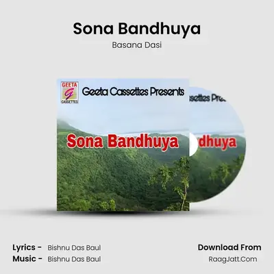 Sona Bandhuya - Basana Dasi