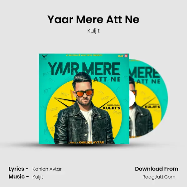 Yaar Mere Att Ne mp3 song