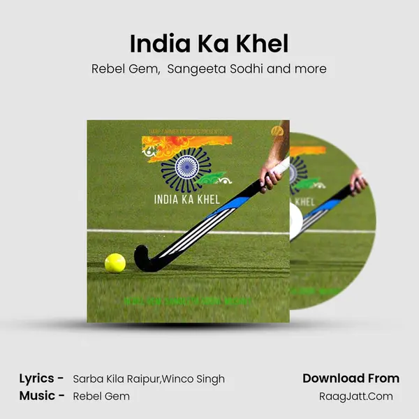 India Ka Khel mp3 song