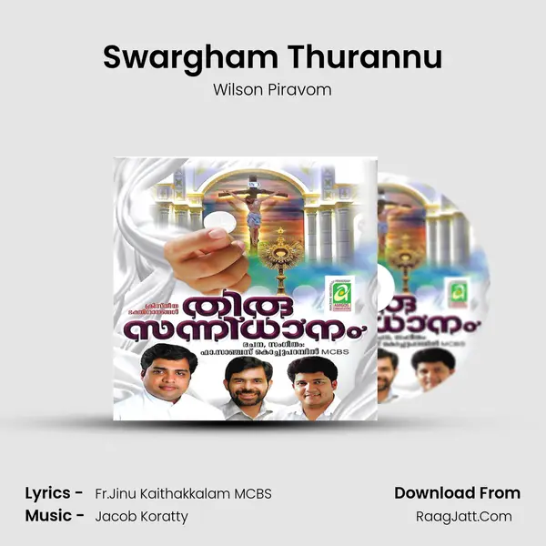Swargham Thurannu MP3 Song by Wilson Piravom Cover