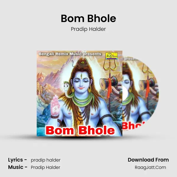 Bom Bhole MP3 Song by Pradip Halder Cover