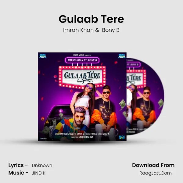 Gulaab Tere - Imran Khan