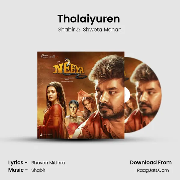 Tholaiyuren (From "Neeya 2") Cover