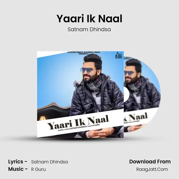 Yaari Ik Naal - Satnam Dhindsa