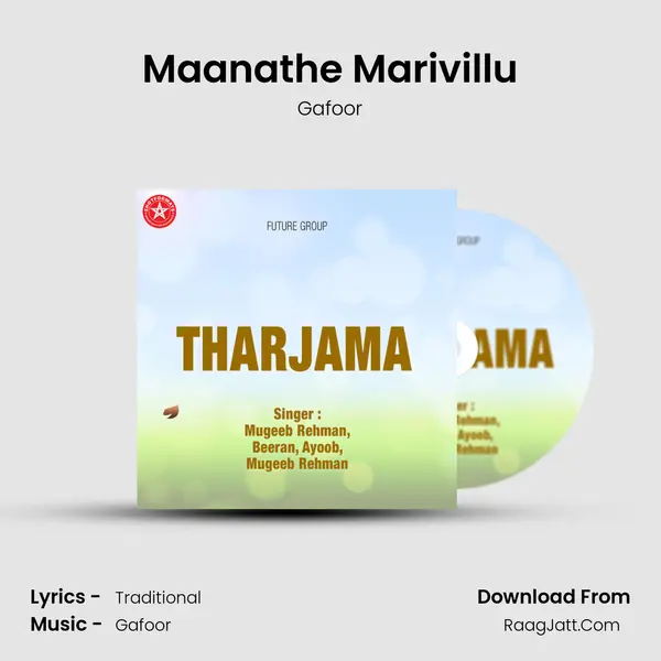 Maanathe Marivillu MP3 Song by Gafoor Cover