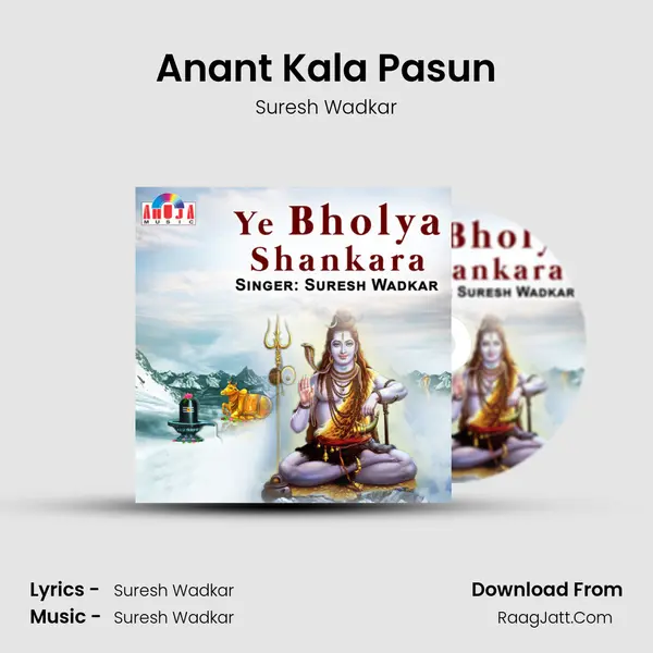 Anant Kala Pasun MP3 Song by Suresh Wadkar Cover