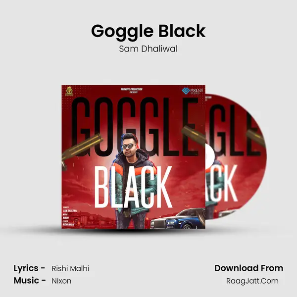 Goggle Black MP3 Song by Sam Dhaliwal Cover