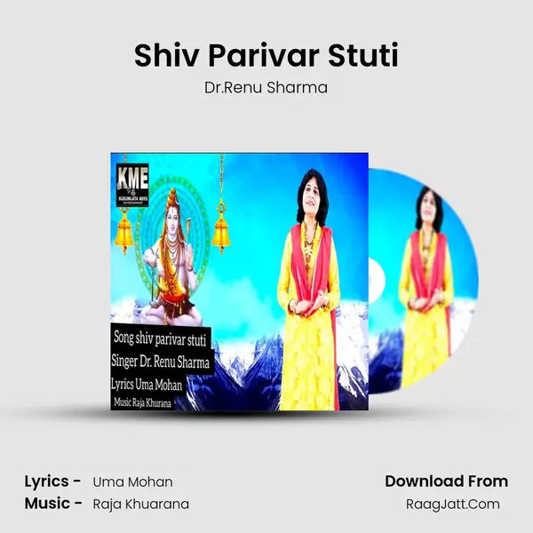 Shiv Parivar Stuti MP3 Song by Dr.Renu Sharma Cover