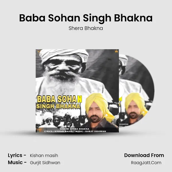 Baba Sohan Singh Bhakna - Shera Bhakna