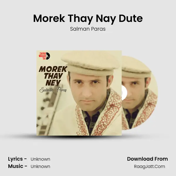 Morek Thay Nay Dute MP3 Song by Salman Paras Cover