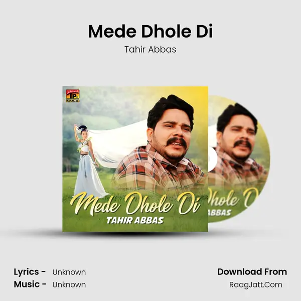Mede Dhole Di mp3 song