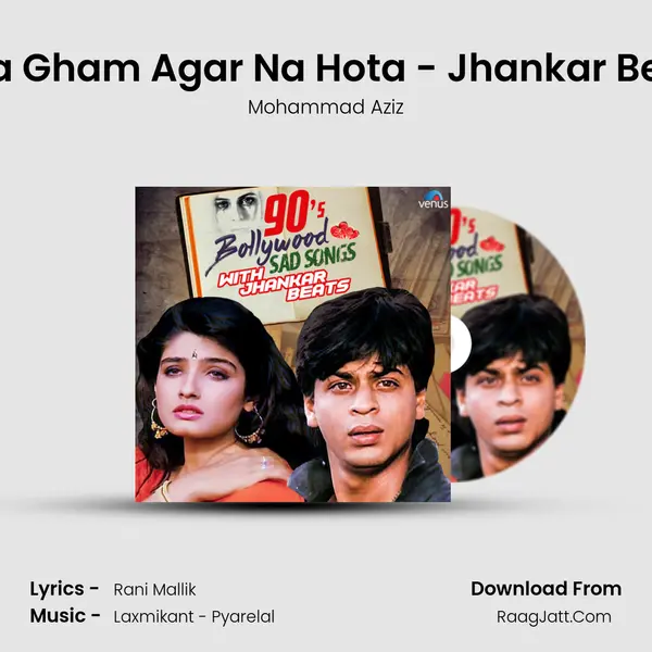 Tera Gham Agar Na Hota - Jhankar Beats MP3 Song by Mohammad Aziz Cover