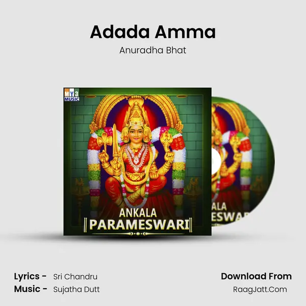 Adada Amma MP3 Song by Anuradha Bhat Cover