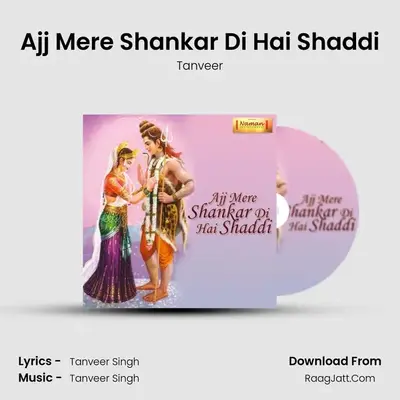 Ajj Mere Shankar Di Hai Shaddi MP3 Song by Tanveer Cover