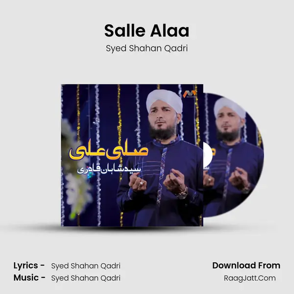 Salle Alaa - Syed Shahan Qadri