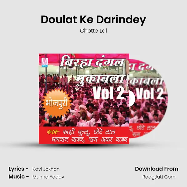 Doulat Ke Darindey MP3 Song by Chotte Lal Cover