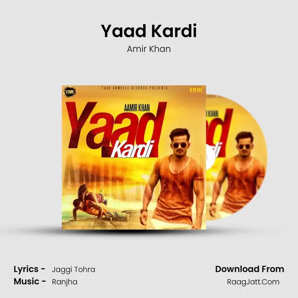 Yaad Kardi MP3 Song by Amir Khan Cover